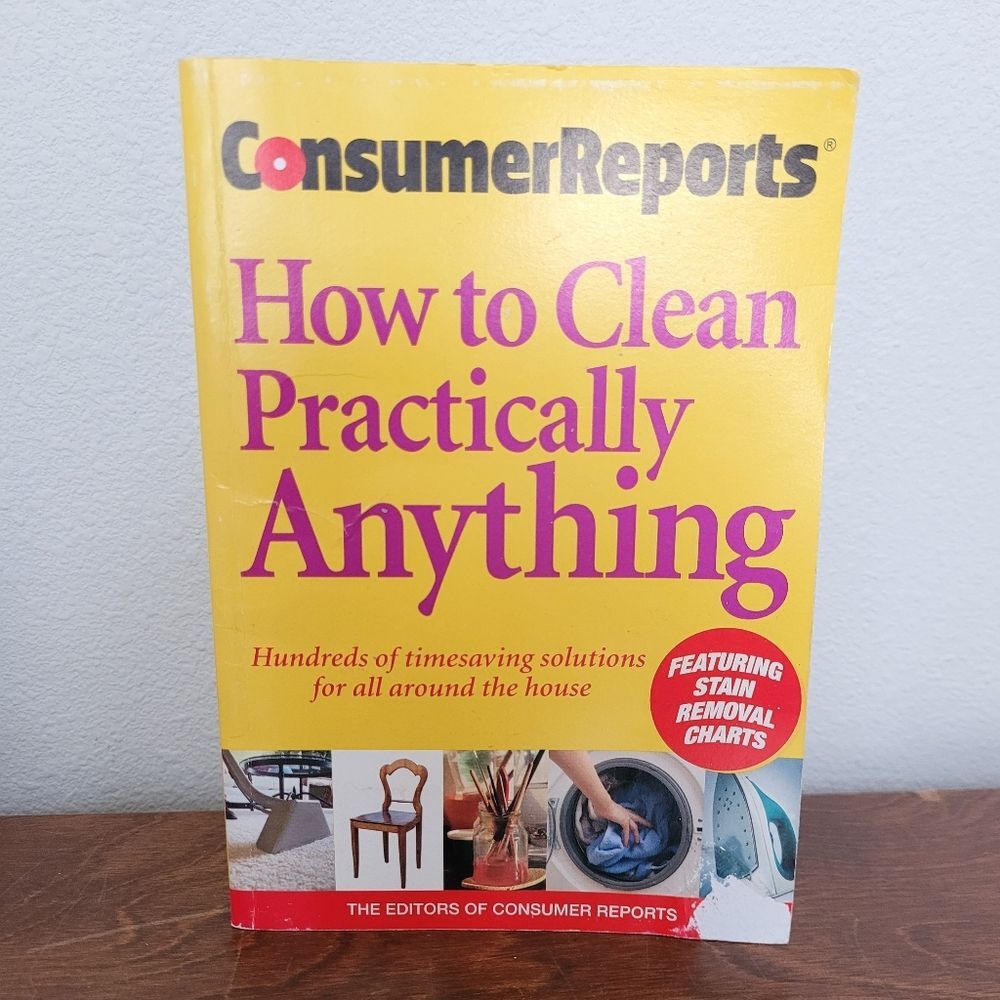 How to Clean Practically Anything Paperback Book